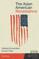 The Asian American Renaissance