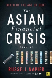 The Asian Financial Crisis 1995-98