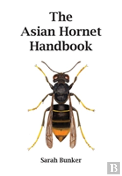 Bertrand.pt - The Asian Hornet Handbook