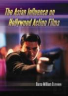 The Asian Influence On Hollywood Action Films
