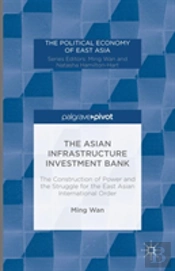 The Asian Infrastructure Investment Bank