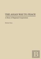 The Asian Way To Peace