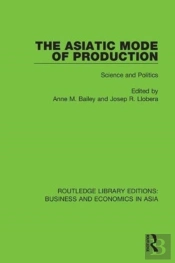 The Asiatic Mode Of Production