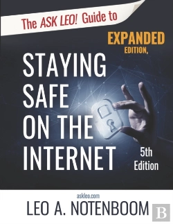 Bertrand.pt - The Ask Leo! Guide To Staying Safe On Th
