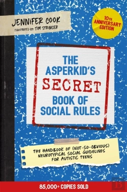 Bertrand.pt - The Asperkid'S (Secret) Book Of Social Rules, 10th Anniversary Edition