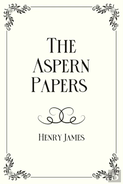 Bertrand.pt - The Aspern Papers