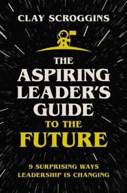 Bertrand.pt - The Aspiring Leader'S Guide To The Future