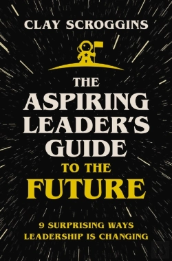 Bertrand.pt - The Aspiring Leader'S Guide To The Future