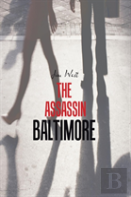The Assassin Baltimore