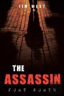 The Assassin Fort Worth