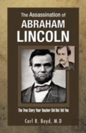 The Assassination Of Abraham Lincoln