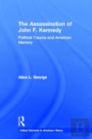 The Assassination Of John F. Kennedy