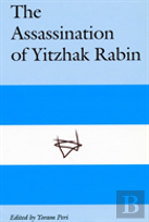The Assassination Of Yitzhak Rabin