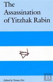 The Assassination Of Yitzhak Rabin