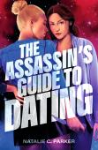 The Assassin'S Guide To Dating