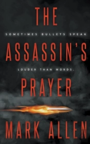 The Assassin'S Prayer