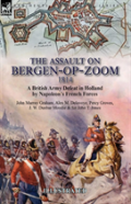 The Assault On Bergen-Op-Zoom, 1814