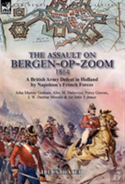 Bertrand.pt - The Assault On Bergen-Op-Zoom, 1814