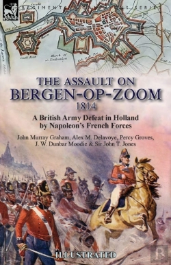 Bertrand.pt - The Assault On Bergen-Op-Zoom, 1814