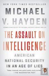 The Assault On Intelligence