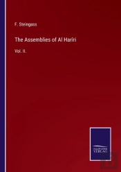 The Assemblies Of Al Har Ri:Vol. Ii.