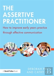 The Assertive Practitioner