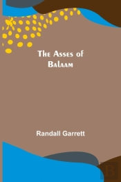 The Asses Of Balaam