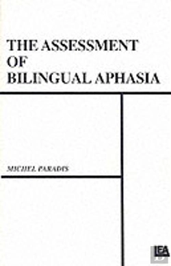Bertrand.pt - The Assessment Of Bilingual Aphasia