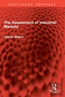 The Assessment Of Industrial Markets