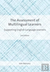 The Assessment Of Multilingual Learners
