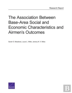Bertrand.pt - The Association Between Base-Area Social And Economic Characteristics And Airmen'S Outcomes