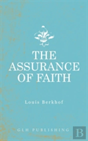The Assurance Of Faith