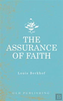 Bertrand.pt - The Assurance Of Faith