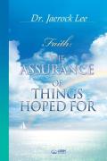 The Assurance Of Things Hoped For