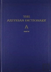 The Assyrian Dictionary, Volume 1, A, Part 2