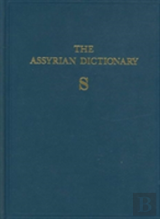 The Assyrian Dictionary, Volume 15, S