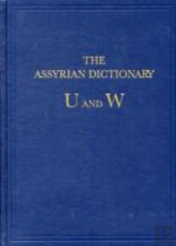 Bertrand.pt - The Assyrian Dictionary, Volume 20, U And W