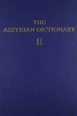 Bertrand.pt - The Assyrian Dictionary, Volume 4, E