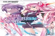 The Asterisk War, Vol. 12 (Light Novel)