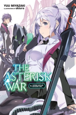 Bertrand.pt - The Asterisk War, Vol. 15 (Light Novel)