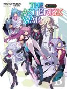 The Asterisk War, Vol. 17 (Light Novel)