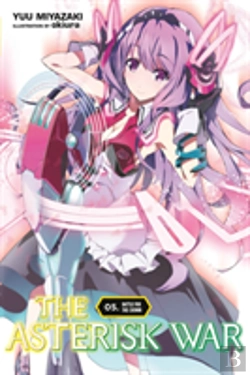 Bertrand.pt - The Asterisk War, Vol. 5