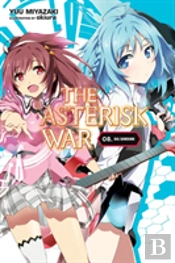 The Asterisk War, Vol. 8 (Light Novel)