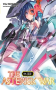 The Asterisk War