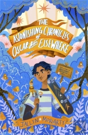 The Astonishing Chronicles Of Oscar From Elsewhere