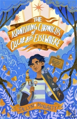 Bertrand.pt - The Astonishing Chronicles Of Oscar From Elsewhere