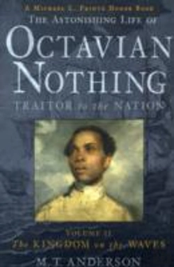 Bertrand.pt - The Astonishing Life Of Octavian Nothing, Traitor To The Nation, Volume Ii