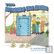 The Astonishing Time Machine