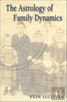The Astrology Of Family Dynamics