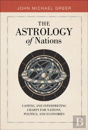The Astrology Of Nations